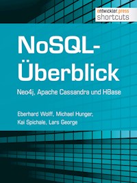 NoSQL-Überblick - Neo4j, Apache Cassandra und HBase - Eberhard Wolff - ebook