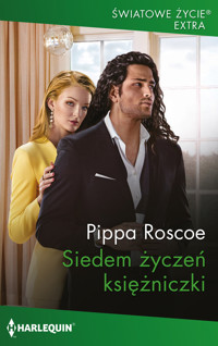 Siedem życzeń księżniczki - Pippa Roscoe - ebook + książka
