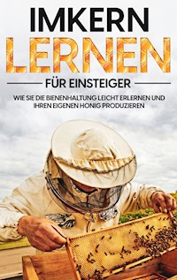 Imkern lernen für Einsteiger - Frank Schmidt - ebook