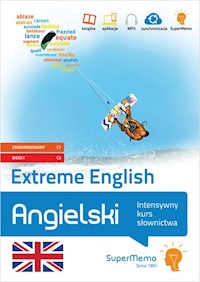 Angielski. Extreme English. Intensywny kurs słownictwa (poziom zaawansowany C1 i biegły C2) - SuperMemo World sp. z o.o., Drobnik Łukasz, Roziewicz Karolina, Łasocha Katarzyna - książka