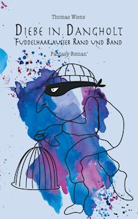 Diebe in Dangholt - Thomas Wiens - ebook