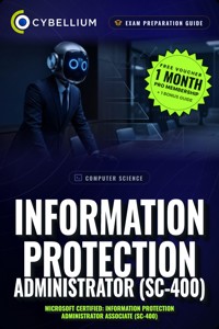Information Protection Administrator (SC-400) - Cybellium - ebook