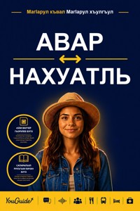 The Language Guide for Travelers - Avar to Nahuatl - YouGuide - ebook