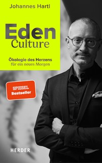 Eden Culture - Johannes Hartl - ebook