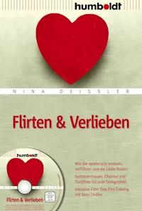 Flirten & Verlieben - Nina Deißler - ebook