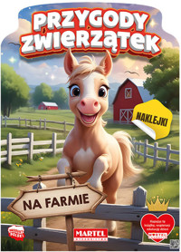 Przygody zwierzątek na farmie z naklejkami - Agata Niemirska - książka