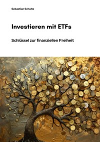 Investieren mit ETFs - Sebastian Schulte - ebook
