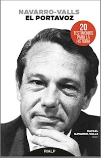 Navarro-Valls, el portavoz - Rafael Navarro Valls - ebook