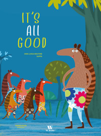 It's All Good - Iara Luisa Mastine - ebook
