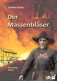Der Massenbläser - Hans-Jochen Grisse - ebook