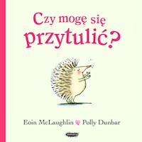 Czy mogę się przytulić? - McLaughlin Eoin - książka