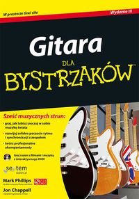 Gitara dla bystrzaków - Mark Phillips, Jon Chappell - książka