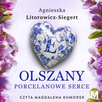 Porcelanowe serce - Agnieszka Litorowicz-Siegert - ebook + audiobook + książka