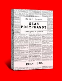 Czas postprawdy - Keyes Ralph - książka