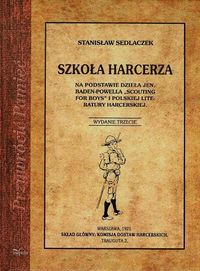 Szkoła harcerza - Sedlaczek Stanisław - książka
