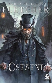 Ostatni Tom 3 - Charlie Fletcher - książka