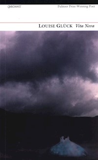 Vita Nova - Gluck Louise - książka