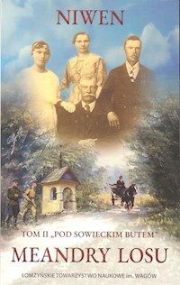 Meandry losu Tom 2 Pod sowieckim butem - Niwen - książka