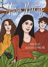 Misja Marty - Magdalena Bogdańska-Maciak - książka