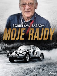 Moje rajdy - Sobiesław Zasada - ebook + audiobook