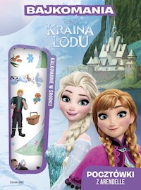 Kraina Lodu Pocztówki z Arendelle Bajkomania -  - książka