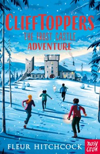 Clifftoppers: The Frost Castle Adventure - Fleur Hitchcock - ebook