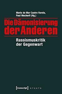 Die Dämonisierung der Anderen -  - ebook