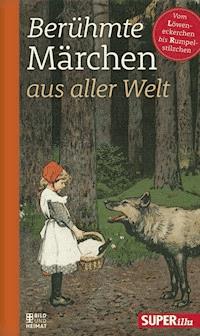 Berühmte Märchen aus aller Welt Band 3 - Various - ebook