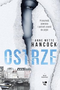 Mroki Kopenhagi Tom 1 Ostrze - Hancock Anne Mette - książka
