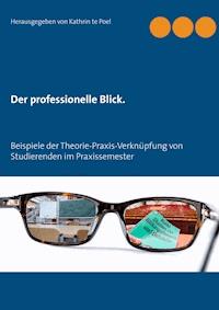Der professionelle Blick. -  - ebook