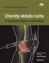 Choroby układu ruchu w praktyce lekarza rodzinnego - Anderson, P. Małdyk - książka