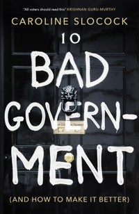 Bad Government - Caroline Slocock - ebook