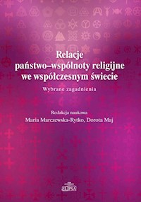 Relacje państwo-wspólnoty religijne we współczesnym świecie. -  - książka