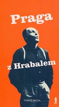 Praga z Hrabalem - Mazal Tomas - książka