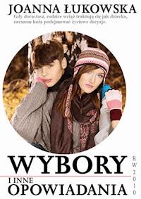 Wybory - Joanna Łukowska - ebook