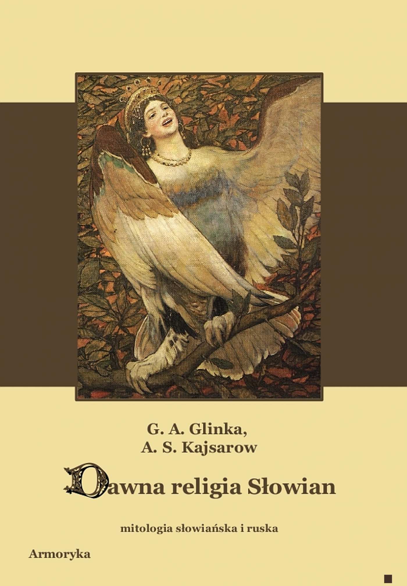 Okładka:Dawna religia Słowian. Mitologia słowiańska i ruska 