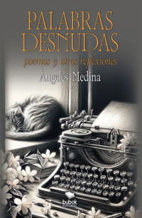 Palabras desnudas - Ángeles Medina - ebook