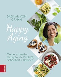 Happy Aging - Dagmar von Cramm - ebook