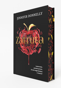 Zatruta (barwione brzegi) - Jennifer Donnelly - książka