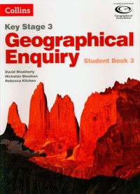 Collins Key Stage 3 Geography - Geographical Enquiry Student Book 3 - Weatherly David, Sheehan Nicholas, Kitchen Rebecca - książka