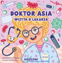 Doktor Asia. Wizyta u lekarza - Świdrowska-Jaros Joanna - książka