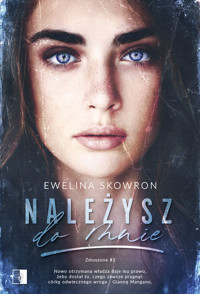 Należysz do mnie - Skowron Ewelina - ebook