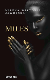 Miles - Jaworska Milena Wiktoria - książka
