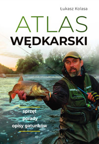 Atlas wędkarski - Kolasa Łukasz - książka