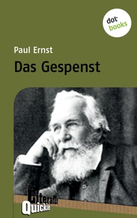 Das Gespenst - Literatur-Quickie - Paul Ernst - ebook