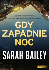 Gdy zapadnie noc - Bailey Sarah - ebook + książka
