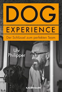 Dog Experience - Ulv Philipper - ebook
