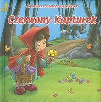 Moja pierwsza biblioteka bajeczek Czerwony Kapturek -  - książka