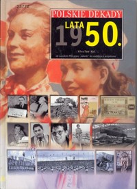 Polskie dekady. Lata 1950. - Wiesław Kot - ebook