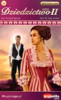 Dziedzictwo II. Czas mroku - Ann Christin Gjersoe - ebook